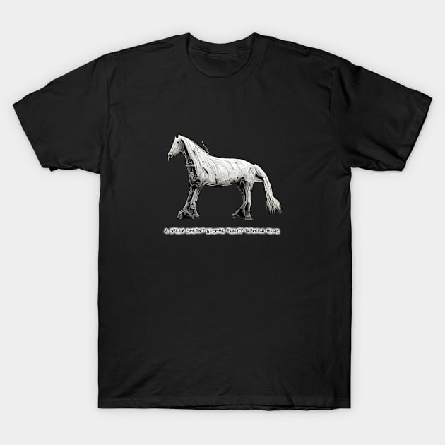 dream T-Shirt by ElArrogante